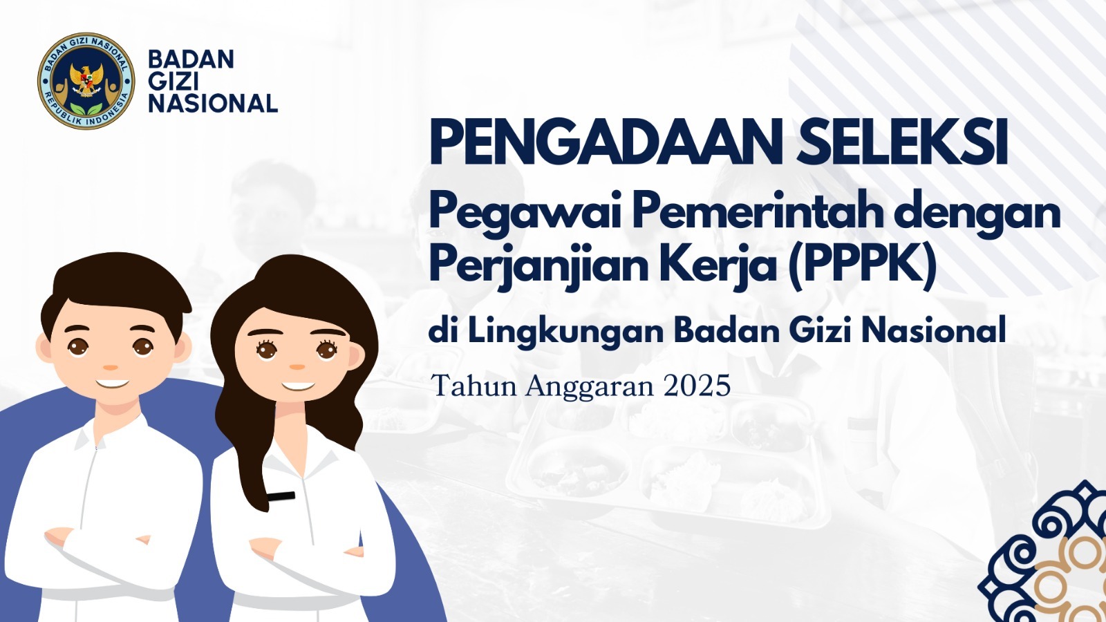 Pengumuman Seleksi Pengadaan Pegawai Pemerintah Dengan Perjanjian Kerja Tingkat Instansi Tahap II di Lingkungan Badan Gizi Nasional Pasaman Tahun Anggaran 2025